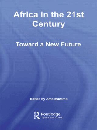 Ama Mazama - Africa in the 21st Century, Häftad