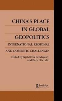 bokomslag China's Place in Global Geopolitics