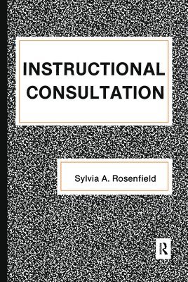 Sylvia Rosenfield, USA) Rosenfield, Sylvia (University of Maryland - Instructional Consultation, Häftad