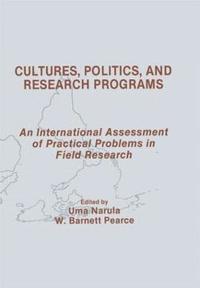 bokomslag Cultures, Politics, and Research Programs