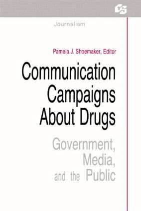 Pamela J. Shoemaker - Communication Campaigns About Drugs, Häftad
