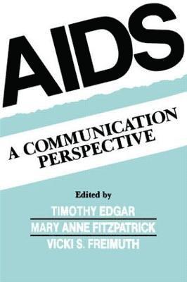 Timothy Edgar, Mary Anne Fitzpatrick, Vicki S. Freimuth - Aids, Häftad