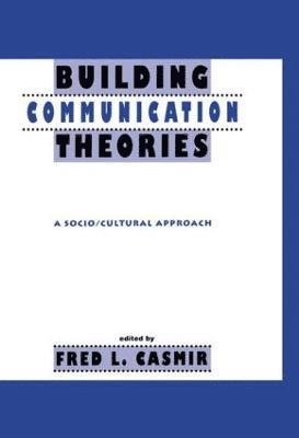 Building Communication Theories 1