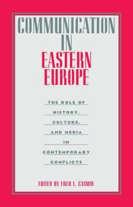 Fred L. Casmir - Communication in Eastern Europe, Häftad