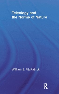 Teleology and the Norms of Nature 1