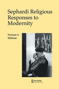 bokomslag Sephardi Religious Responses to Modernity