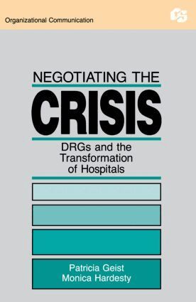 Patricia Geist, Monica Hardesty - Negotiating the Crisis, Häftad