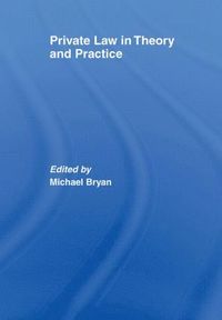 bokomslag Private Law in Theory and Practice