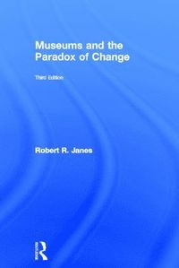 bokomslag Museums and the Paradox of Change