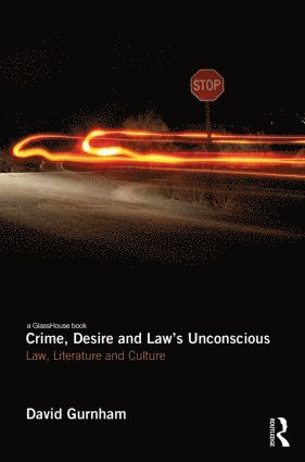 bokomslag Crime, Desire and Law's Unconscious