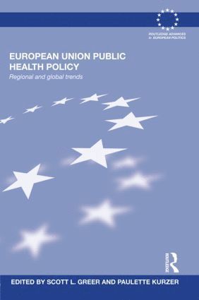 bokomslag European Union Public Health Policy