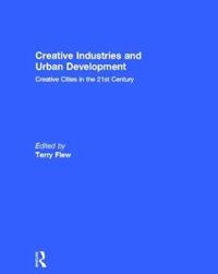 bokomslag Creative Industries and Urban Development