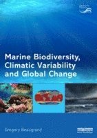 bokomslag Marine Biodiversity, Climatic Variability and Global Change