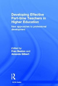 bokomslag Developing Effective Part-time Teachers in Higher Education