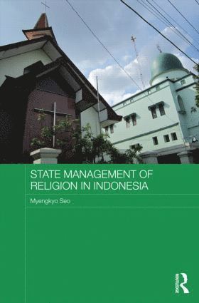 bokomslag State Management of Religion in Indonesia