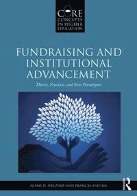 bokomslag Fundraising and Institutional Advancement