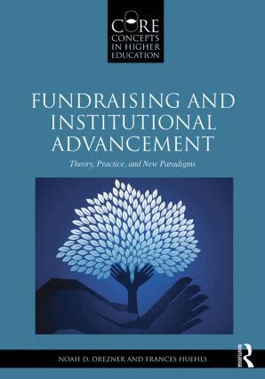Noah D. Drezner, Frances Huehls - Fundraising and Institutional Advancement, Häftad
