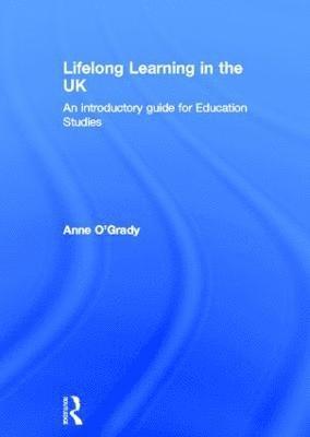 bokomslag Lifelong Learning in the UK