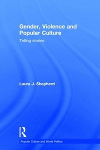 bokomslag Gender, Violence and Popular Culture