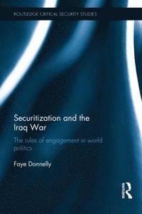 bokomslag Securitization and the Iraq War