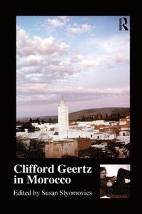 bokomslag Clifford Geertz in Morocco