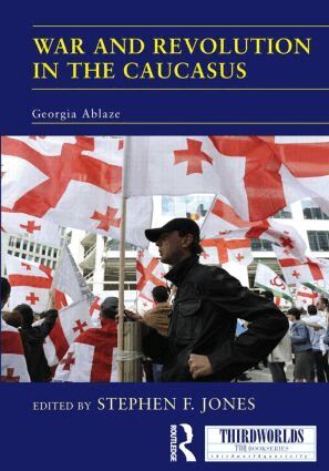 Stephen F. Jones - War and Revolution in the Caucasus, Häftad