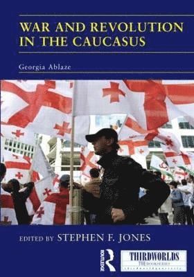 War and Revolution in the Caucasus 1