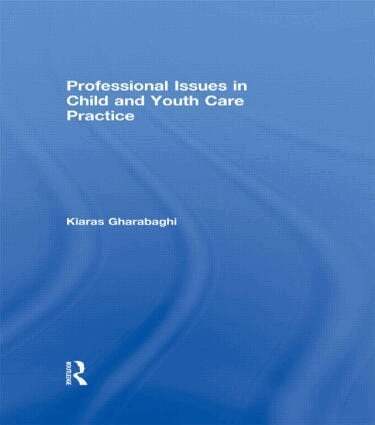 Kiaras Gharabaghi - Professional Issues in Child and Youth Care Practice, Häftad
