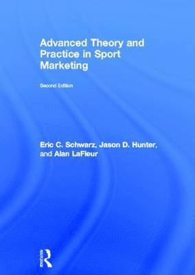 Advanced Theory and Practice in Sport Marketing 1