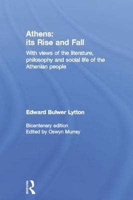 Athens: Its Rise and Fall