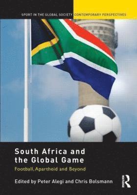 South Africa and the Global Game 1