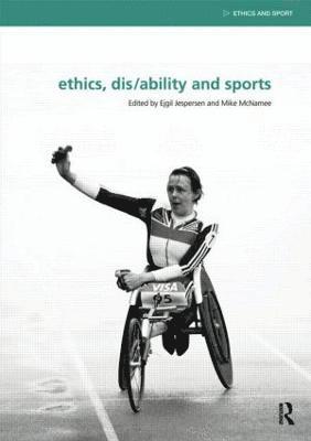 bokomslag Ethics, Disability and Sports
