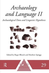 bokomslag Archaeology and Language II