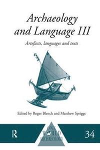 bokomslag Archaeology and Language III