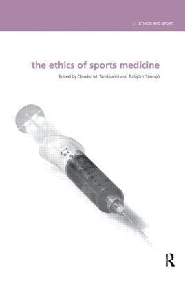 The Ethics of Sports Medicine 1