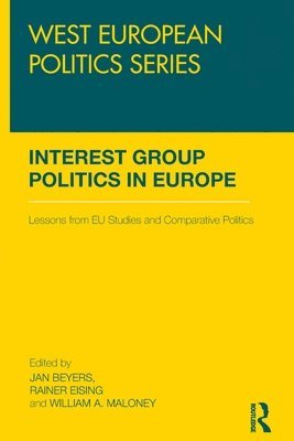 Interest Group Politics in Europe 1