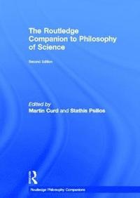 bokomslag The Routledge Companion to Philosophy of Science