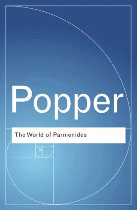 Karl Popper - World of Parmenides, Häftad