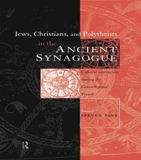 bokomslag Jews, Christians and Polytheists in the Ancient Synagogue