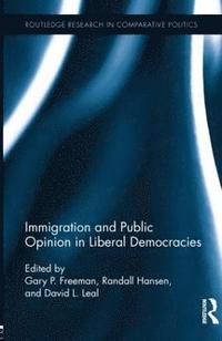 bokomslag Immigration and Public Opinion in Liberal Democracies
