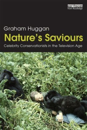 Graham Huggan - Nature's Saviours, Häftad