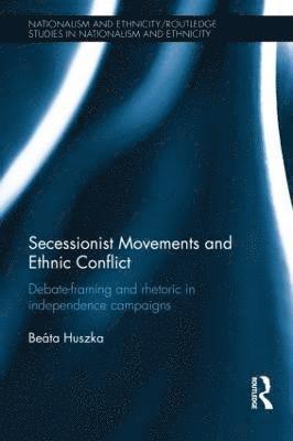 bokomslag Secessionist Movements and Ethnic Conflict