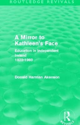 Mirror to Kathleen's Face (Routledge Revivals)