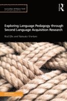 bokomslag Exploring Language Pedagogy through Second Language Acquisition Research