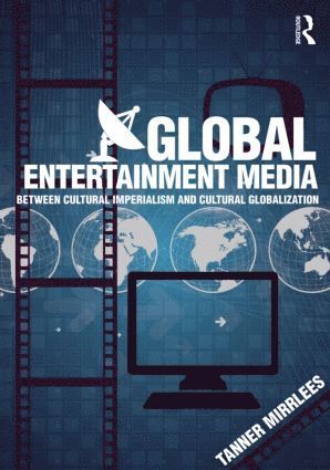 bokomslag Global Entertainment Media
