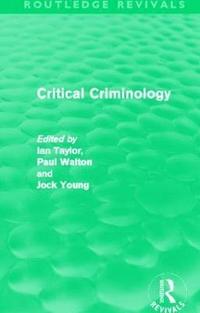 bokomslag Critical Criminology (Routledge Revivals)