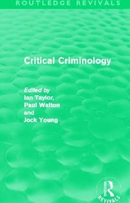 bokomslag Critical Criminology (Routledge Revivals)