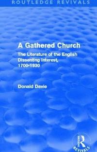 bokomslag A Gathered Church (Routledge Revivals)