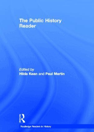 Hilda Kean, Paul Martin - Public History Reader, Inbunden
