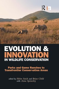 bokomslag Evolution and Innovation in Wildlife Conservation